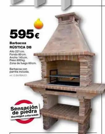 Grup Gamma 595€ barbacoa rústica db alto 221 cm. fondo 60 cm. ancho 145 cm. peso 600kg. zona de fuego 60 cm. barbacoa con parril oferta