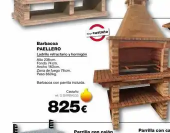 Grup Gamma Barbacoa paellero ladrillo refractario y hormigón alto 238 cm. fondo 74 cm. ancho 163cm. zona de fuego 78 cm. peso 860k oferta