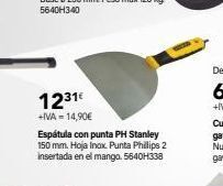 Cadena88 1231€ +iva = 14,90€ espátula con punta ph stanley 150 mm. hoja inox. punta phillips 2 insertada en el mango. 5640h338 oferta