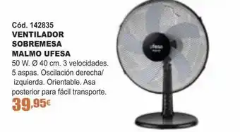 Ferrcash Ventilador de sobremesa ufesa oferta