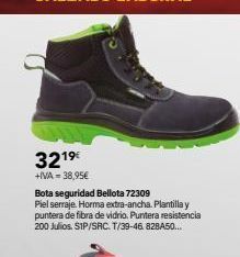 Cadena88 321⁹€ +iva= 38,95€ bota seguridad bellota 72309 piel serraje. horma extra-ancha. plantilla y puntera de fibra de vidrio. p oferta