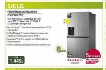 Euronics Sxs lg frigorifico americano lg gslv70pztd inox antihuellas, capacidad de 635 serie 700, 913lanchol x 1,790latol x735andel oferta