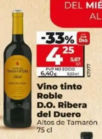 La Plaza de DIA Vino tinto Roble D.O. Ribera del Duero oferta
