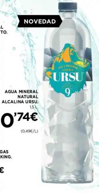 Hipercor AGUA MINERAL NATURAL ALCALINA URSU. oferta