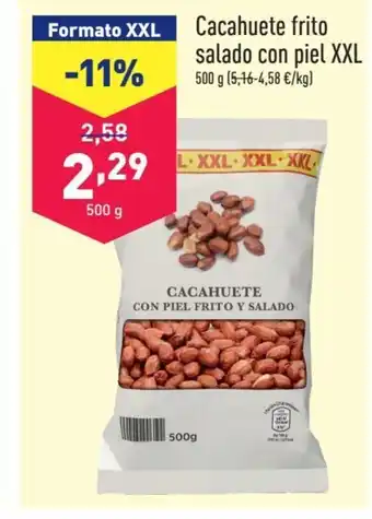 ALDI Formato XXL Cacahuete frito salado con piel XXL 500 g (5,16-4,58 €/kg) oferta