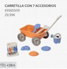 EurekaKids Carretilla con 7 accesorios  69185509  29,99€  +18m oferta