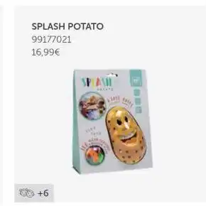 EurekaKids Splash potato 99177021 16,99€ +6 splash ****** taek win www. venia, ***** oferta