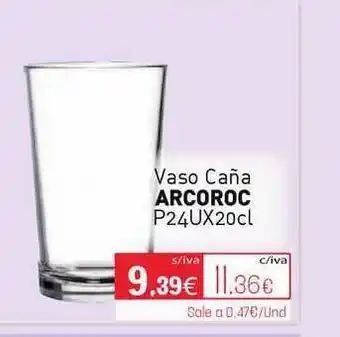 Cuevas Cash Arcoroc Vaso Caña P24Ux20 Cl oferta