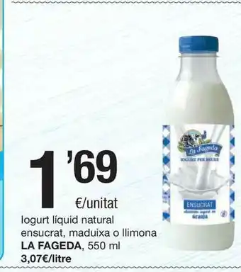 SPAR Fragadis La Fageda Iogurte Liquid Natural Ensucrat Maduixa O Llimona 550ml oferta