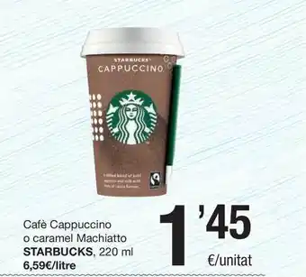 SPAR Fragadis Starbucks Cafè Cappuccino O Caramel Machiatto 220ml oferta