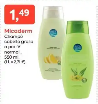 Suma Supermercados Micaderm Champú cabello graso o pro-V normal oferta