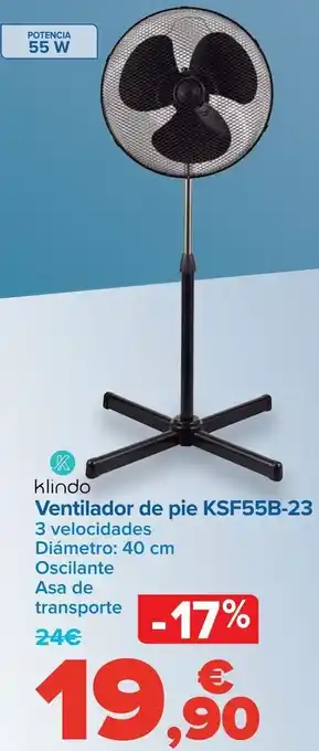 Carrefour Ventilador de pie ksf55b -23 klindo oferta