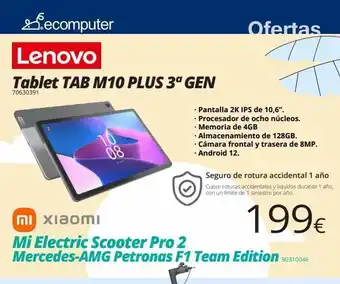 Ecomputer Ecomputer lenovo tablet tab m10 plus 3° gen 70630391 08 mi xiaomi mi electric scooter pro 2 mercedes-amg petronas f1 te oferta