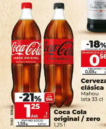 Dia Coca Cola original / zero 1,25 Llevando 1 ud. 2.09 € oferta