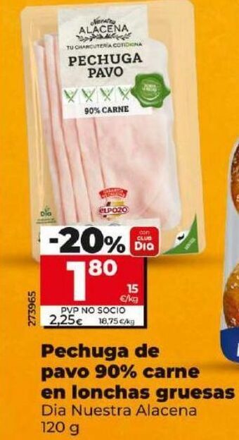 Dia Pechuga de pavo 90% carne en lonchas gruesas oferta