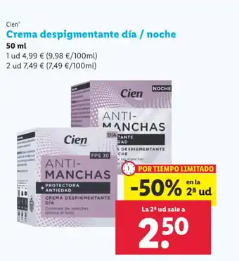 Lidl Cien Crema despigmentante día / noche oferta