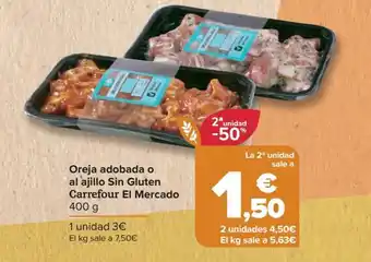 Carrefour Oreja adobada o al ajillo Sin Gluten Carrefour El Mercado oferta