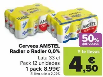 Carrefour Cerveza amstel radler o radler 0,0% oferta