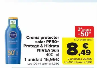 Carrefour Market Crema protector solar pf50+ protege & hidrata nivea sun oferta