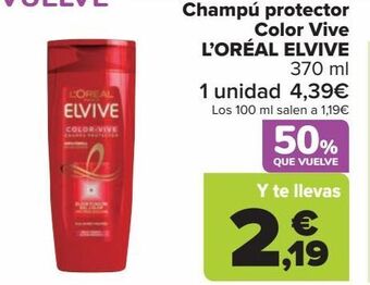 Carrefour Market Champu protector color vive l'oreal elvive oferta