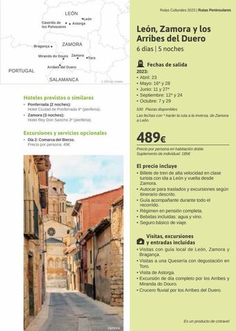 Viajes El Corte Inglés León castrillo de .. astorga los polvazares bragança. portugal zamora mirando do douro zamora arribes del duero león oferta