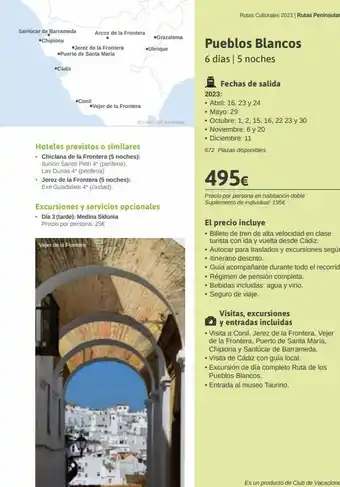 Viajes El Corte Inglés Sanlúcar de barrameda chipiona jerez de la frontera ●puerto de santa maría *cádiz •conil arcos de la frontera •vejer de oferta