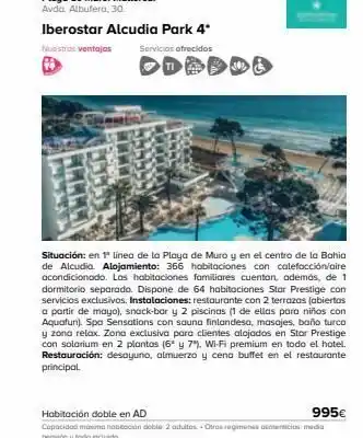 Viajes El Corte Inglés Iberostar alcudia park 4* nuestras ventajas servicios ofrecidos situación: en 1ª linea de la playa de muro y en el centro de oferta