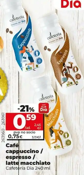Dia Café cappucino/espresso/latte macchiato 240ml oferta