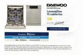 Movistar Premium o€/mes avanzada 5.50€/mes precio total 313€ base 7,504/mes precio total 361€ daewoo da248f17es inox lavavajillas 1 oferta