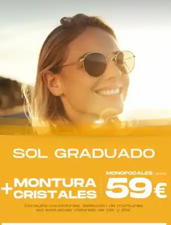 Visionlab Sol graduado monofocales desde montura +cristales 59€ consulta condiciones. selección de monturas sol exclusivas visionla oferta
