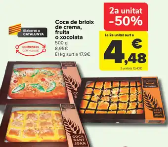 Carrefour Coca de brioix de crema, fruita o xocolata oferta