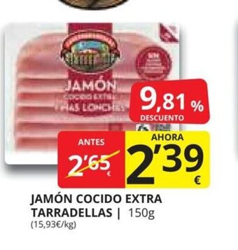 Supermercados MAS JAMÓN COCIDO EXTRA TARRADELLAS oferta