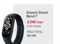 Vodafone Xiaomi smart band 7 2,34€/mes x 24 meses pago total: 56,16€ oferta
