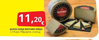 Supermercados MAS QUESO OVEJA BOFFARD AÑEJO oferta