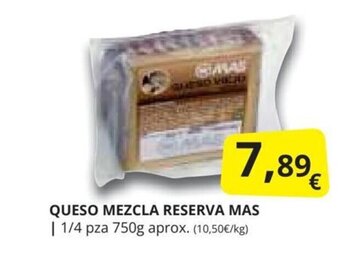 Supermercados MAS QUESO MEZCLA RESERVA MAS oferta