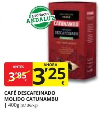 Supermercados MAS CAFÉ DESCAFEINADO MOLIDO CATUNAMBU oferta