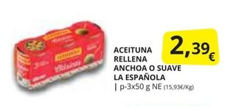 Supermercados MAS ACEITUNA RELLENA ANCHOA O SUAVE LA ESPAÑOLA oferta