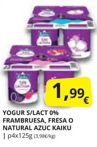 Supermercados MAS YOGUR S/LACT 0% FRAMBRUESA, FRESA O NATURAL AZUC KAIKU oferta