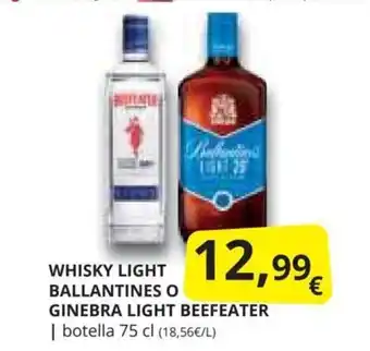 Supermercados MAS WHISKY LIGHT BALLANTINES O GINEBRA LIGHT BEEFEATER oferta