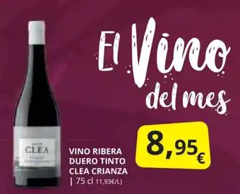 Supermercados MAS VINO RIBERA DUERO TINTO CLEA CRIANZA oferta