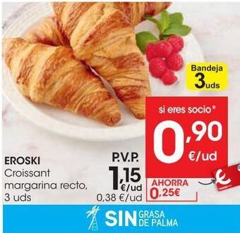 Eroski Eroski croissant margarina recto oferta