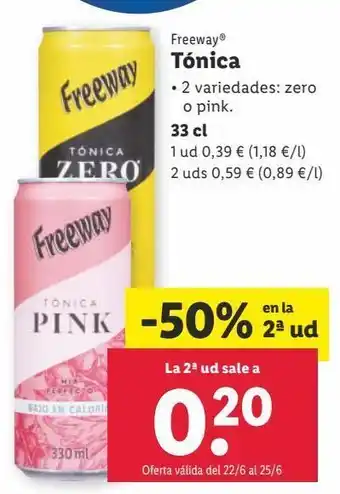 Lidl Tónica freeway oferta