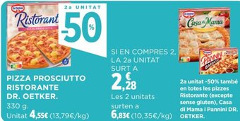 Hipercor PIZZA PROSCIUTTO RISTORANTE DR. OETKER. oferta