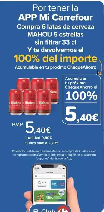 Carrefour Cerveza mahou 5 estrellas sin filtrar 33 cl oferta