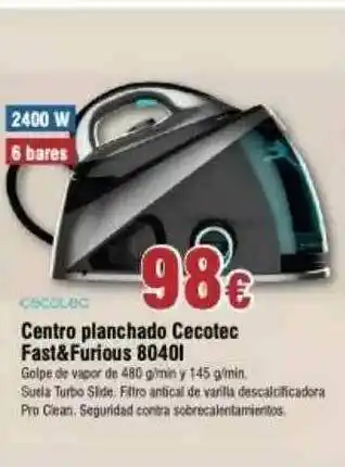 FROIZ Centro Planchado Cecotec Fast&furious 80401 oferta