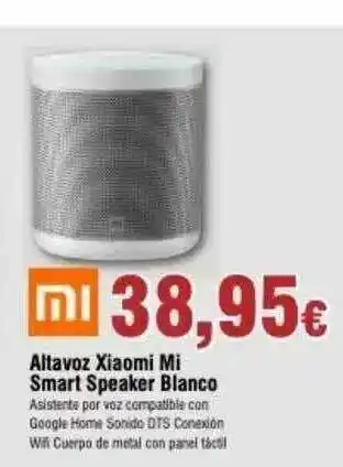 FROIZ Altavos Xiaomi Mi Smart Speaker Blanco oferta