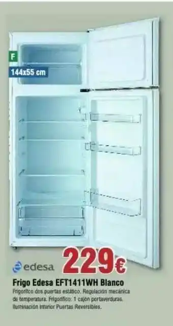 FROIZ Frigo Edesa Eft1411wh Blanco oferta