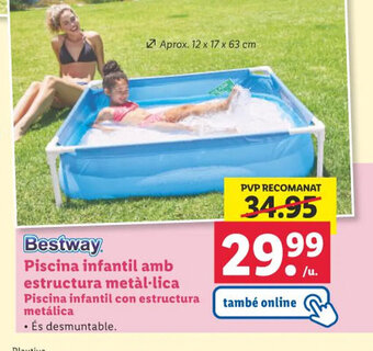 Lidl Bestway Piscina infantil amb estructura metàl·lica Piscina infantil con estructura metálica oferta