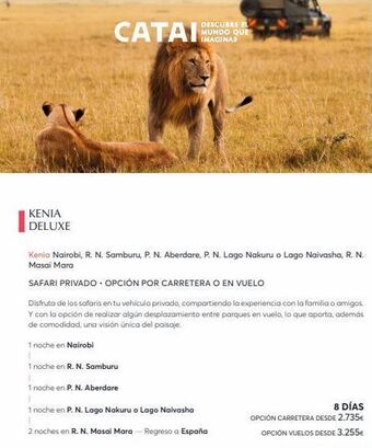 Catai Kenia deluxe  catai  kenia nairobi, r. n. samburu, p. n. aberdare, p. n. lago nakuru o lago naivasha, r. n. masai mara  safar oferta