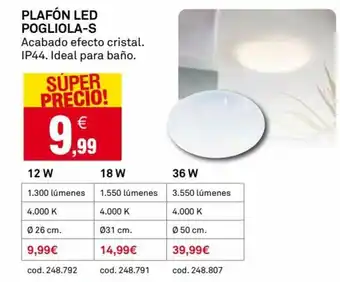 Bricoking PLAFÓN LED POGLIOLA-S oferta